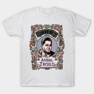 Anibal Troilo T-Shirt